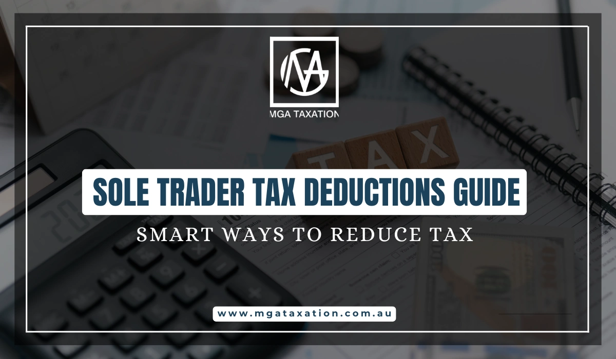 Sole Trader Tax Deductions Guide Smart Ways to Reduce Tax